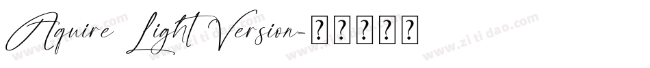 Aquire Light Version字体转换